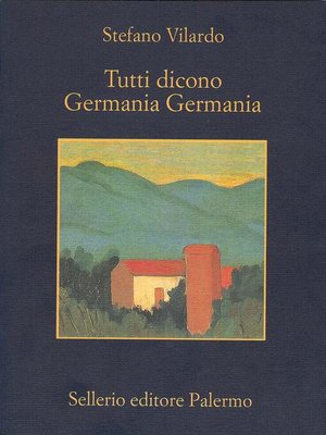 cover image of Tutti dicono Germania Germania